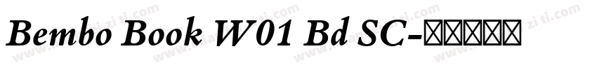Bembo Book W01 Bd SC字体转换
